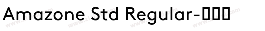 Amazone Std Regular字体转换